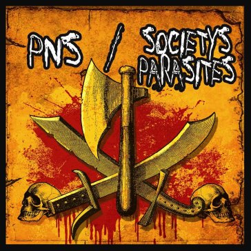 PNS / SOCIETYS PARASITES