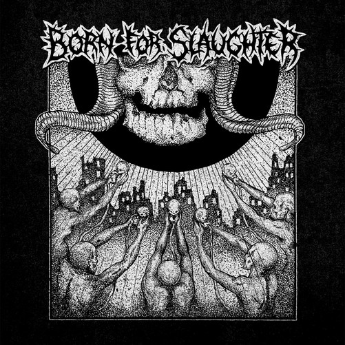 BORN FOR SLAUGHTER