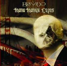 BRIVIDO / HOMO HOMINO LUPUS