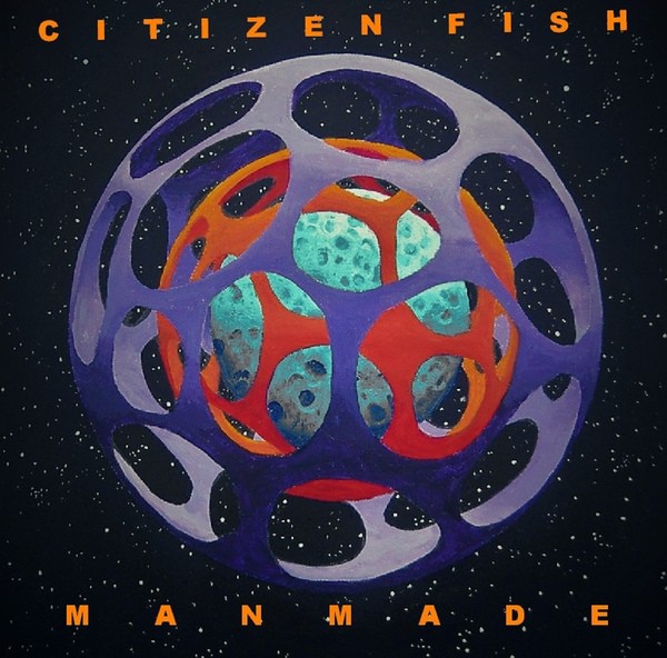 CITIZEN FISH - Manmade