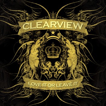 CLEARVIEW - Love it or leave it