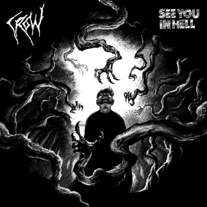 CROW / SEE YOU IN HELL EP