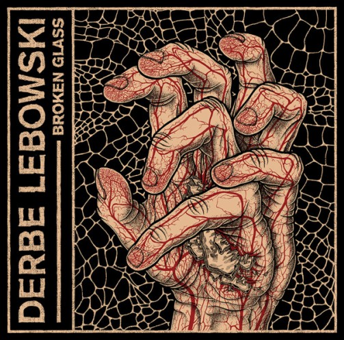 DERBE LEBOWSKI - Broken glass