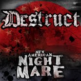 DESTRUCT - New american nightmare