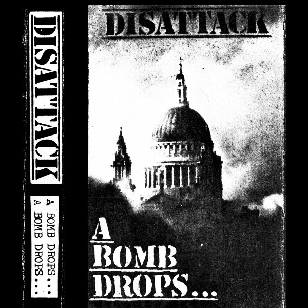 DISATTACK - A bomb drops ...