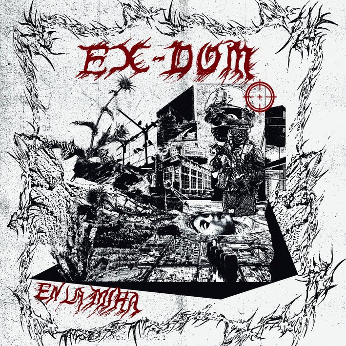 EX-DOM - En la mira