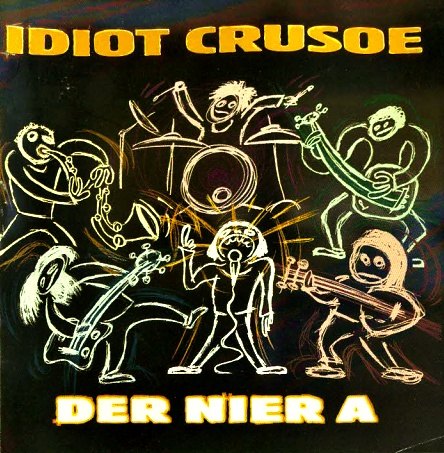 IDIOT CRUSOE - Derniéra
