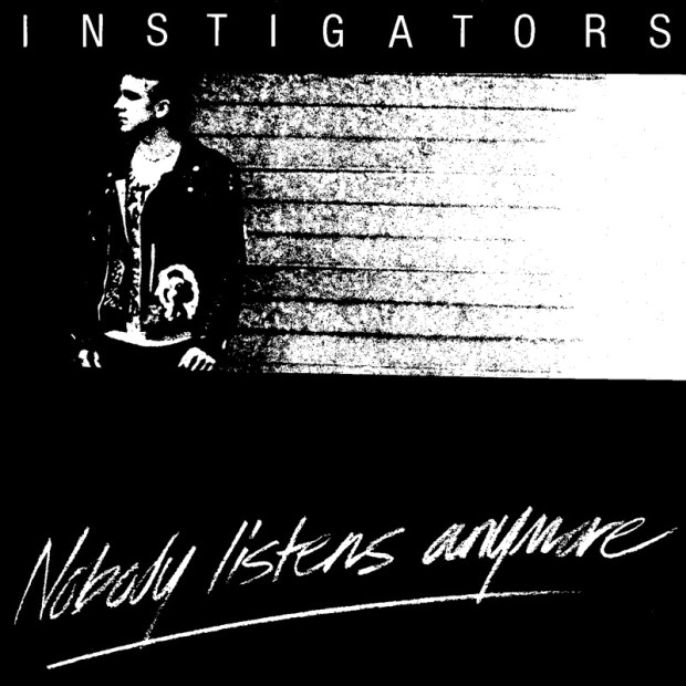 INSTIGATORS - Nobody listens anymore