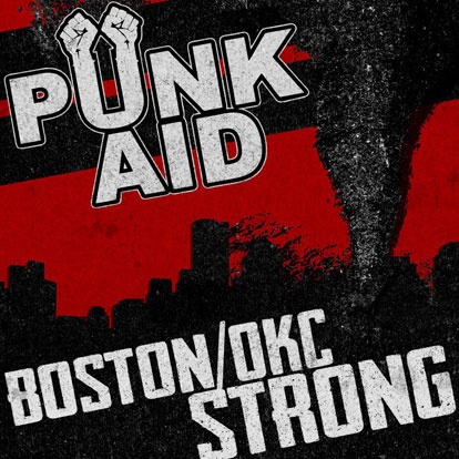Punk aid - Boston / OKC strong