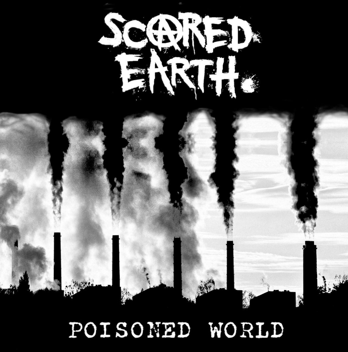 SCARED EARTH - Poisoned world