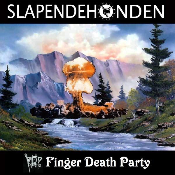 SLAPENDEHONDEN / FINGER DEATH PARTY