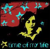 TIME OF MY LIFE / STOLEN LIVES
