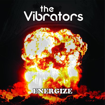 VIBRATORS - Energize