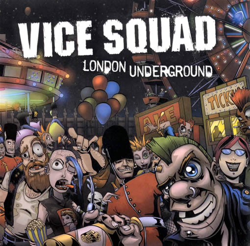 VICE SQUAD - London underground