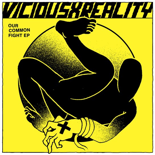 VICIOUSxREALITY - Our common fight
