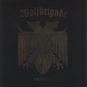 WOLFBRIGADE - Damned